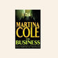 The business - Martina Cole