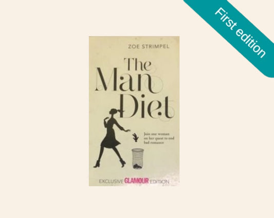 The man diet - Zoe Strimpel (First edition)