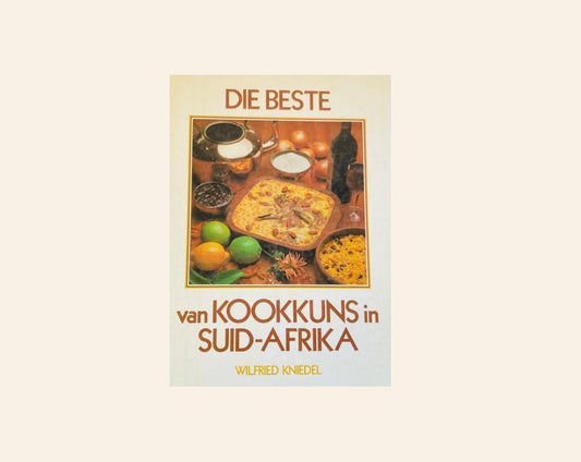 Die beste van kookkuns in Suid-Africa - Wilfried Kniedel