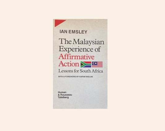 The Malaysian experience of affirmative action: Lessons for Africa - Ian Emsley