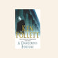 A dangerous fortune - Ken Follett