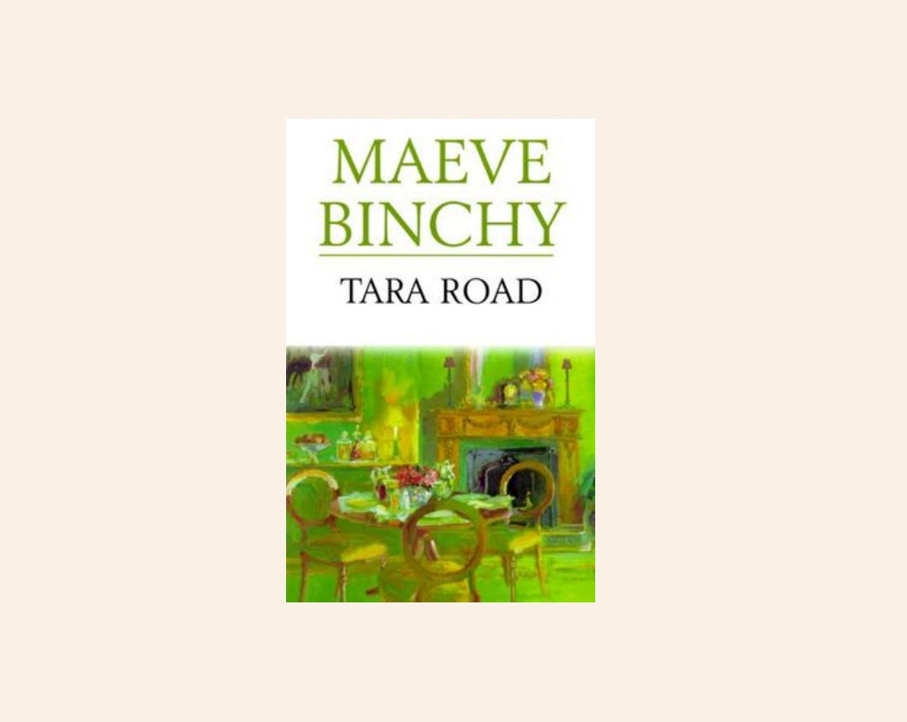 Tara Road - Maeve Binchy