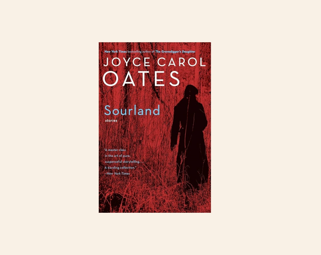 Sourland - Joyce Carol Oates