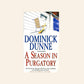 A season in purgatory - Dominick Dunne