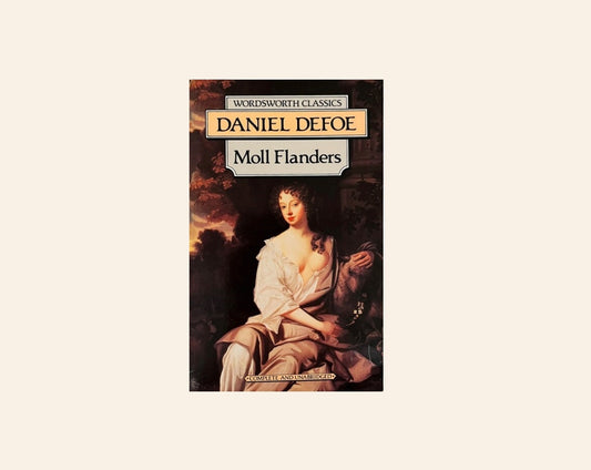 Moll Flanders - Daniel DeFoe