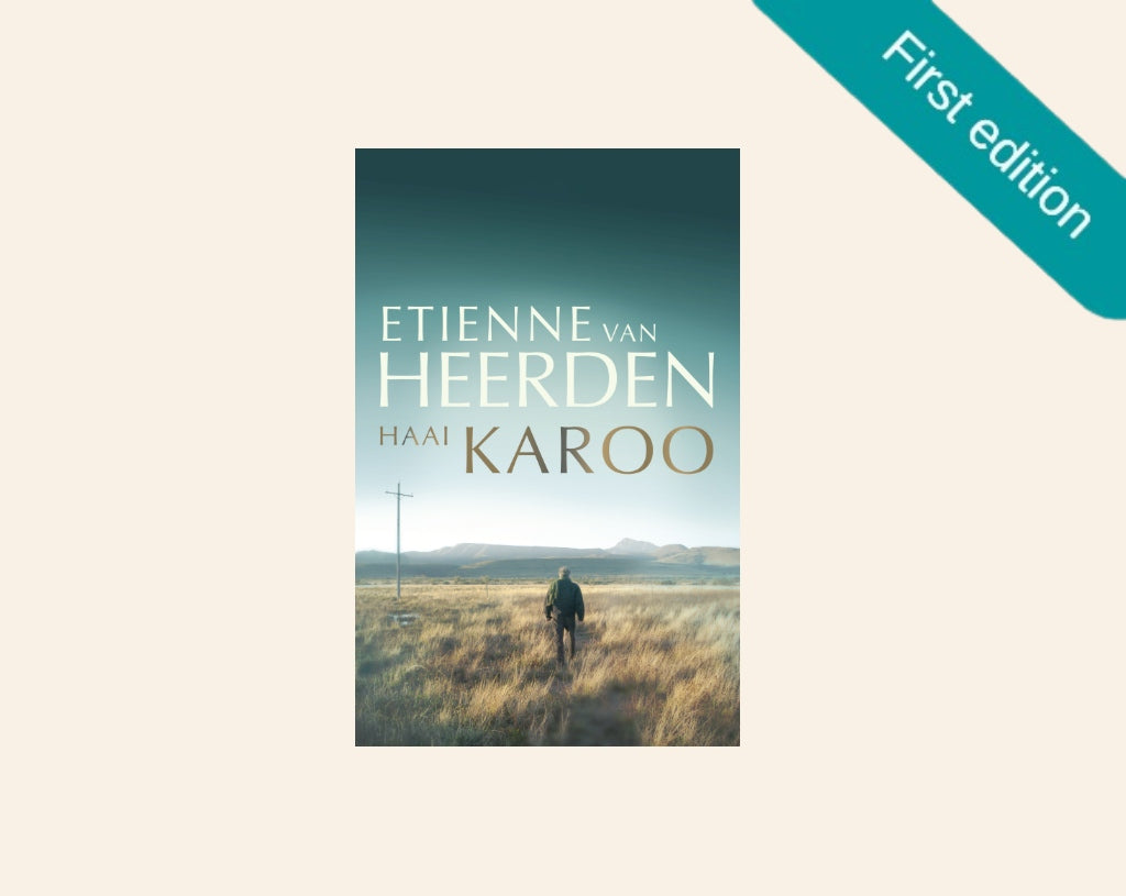 Haai Karoo - Etienne van Heerden (First edition)