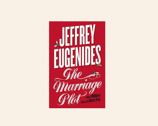The marriage plot - Jeffrey Eugenides
