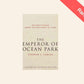 The emperor of Ocean Park - Stephen L. Carter (Limited edition: #375 of only #835 limited copies)