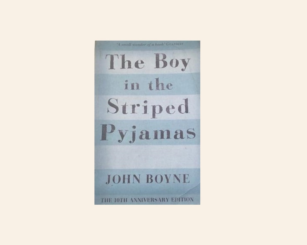 The boy in the striped pyjamas - John Boyne
