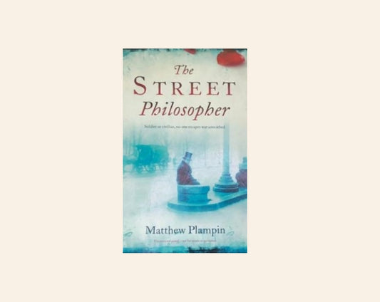 The street philosopher - Matthew Plampin