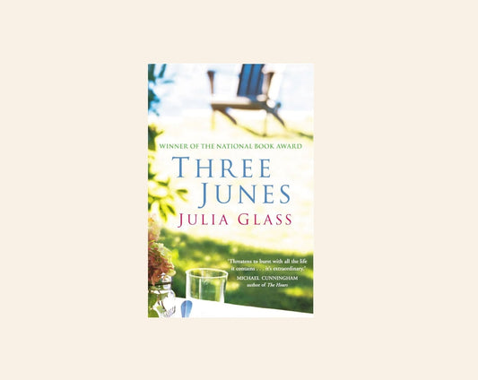 Three Junes - Julia Glass