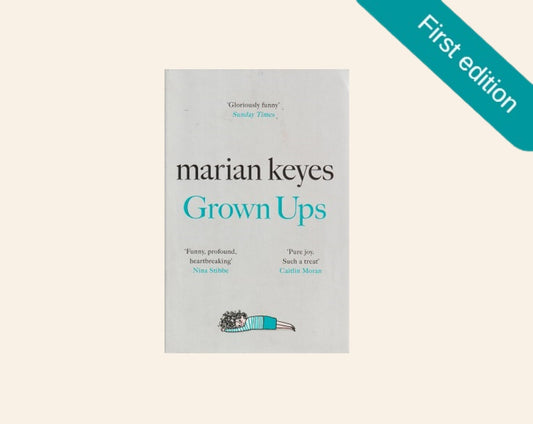 Grown ups - Marian Keyes (First edition)