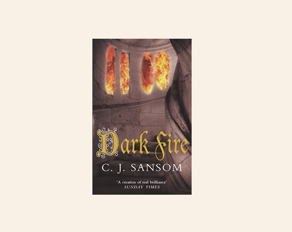 Dark fire - C.J. Sansom