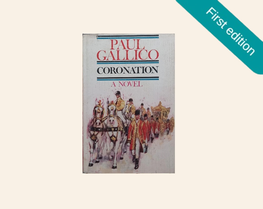 Coronation - Paul Gallico (First edition)