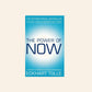 The power of now: A guide to spiritual enlightenment - Eckhart Tolle