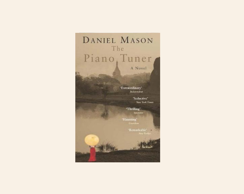 The piano tuner - Daniel Mason