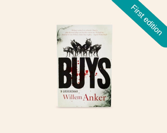 Buys: ’n grensroman - Willem Anker (First edition)