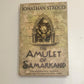 The amulet of Samarkand - Jonathan Stroud