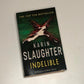 Indelible - Karin Slaughter