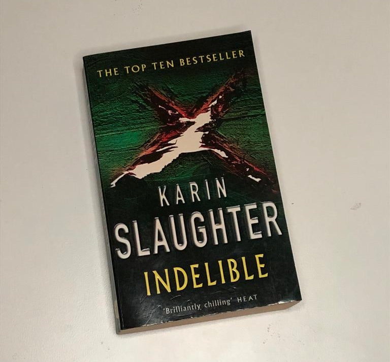 Indelible - Karin Slaughter