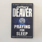 Praying for sleep - Jeffery Deaver