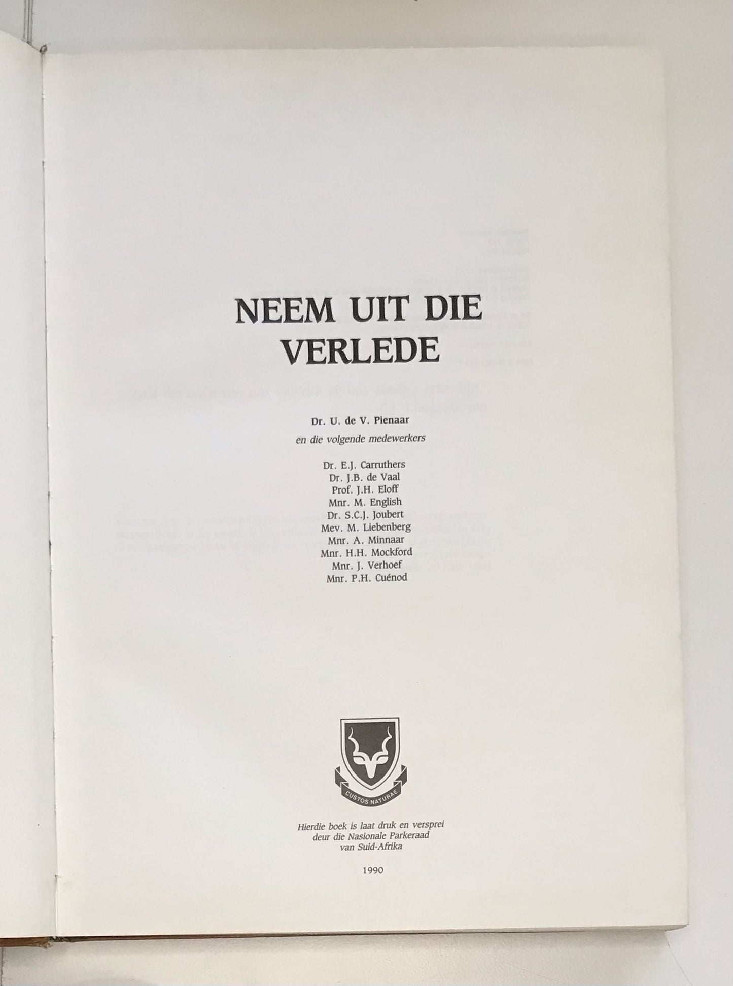 Neem uit die verlede - U. de V. Pienaar (First edition)