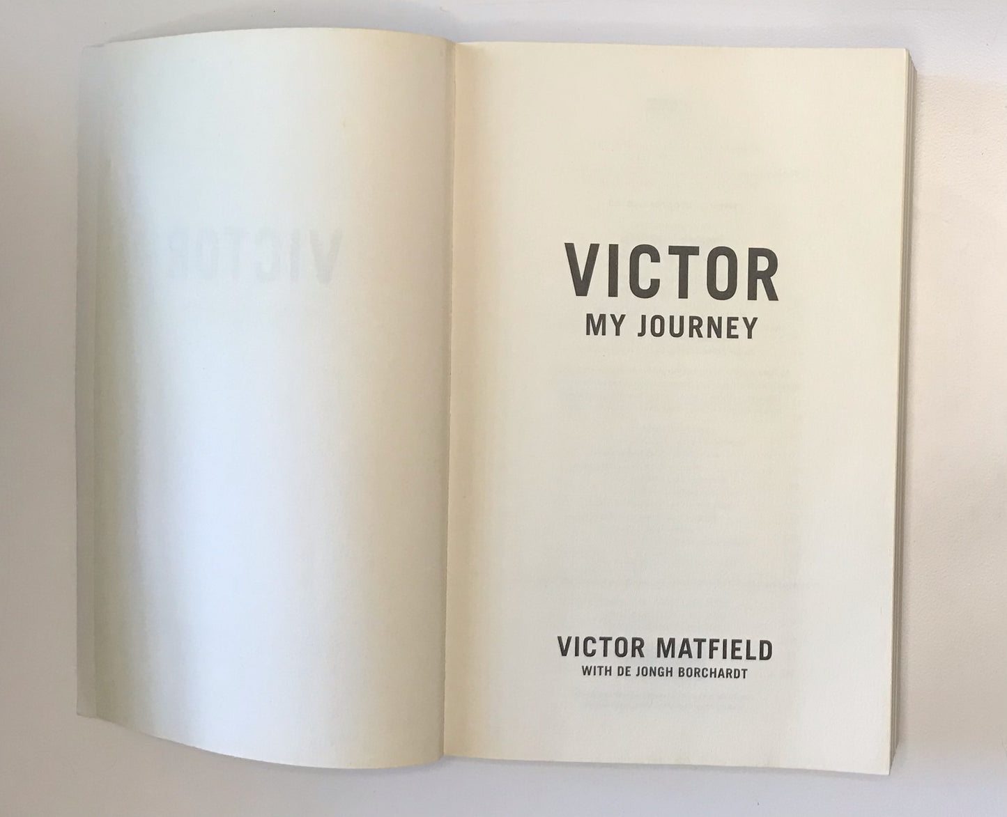 Victor: My journey - De Jongh Borchardt (First edition)