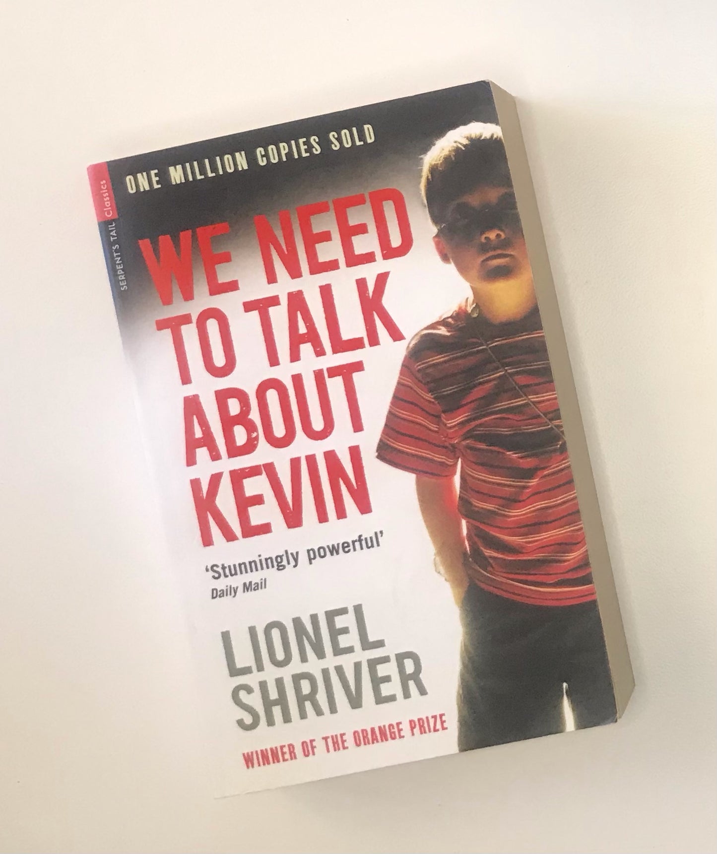 We need to talk about Kevin - Lionel Shriver
