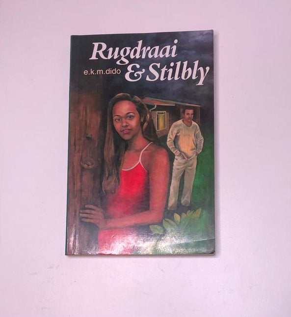Rugdraai & stilbly - E.K.M. Dido (First edition)