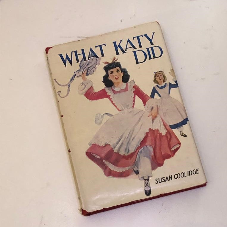 What Katy did - Susan Coolidge