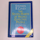 The seven habits of highly effective people - Stephen R. Covey