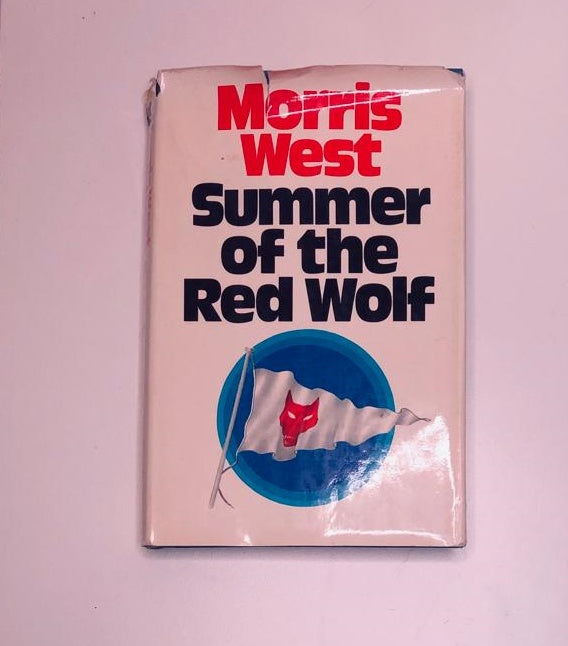 Summer of the red wolf - Morris West (First edition)