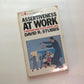 Assertiveness at work: A necessary guide to an essential skill - David R. Stubbs
