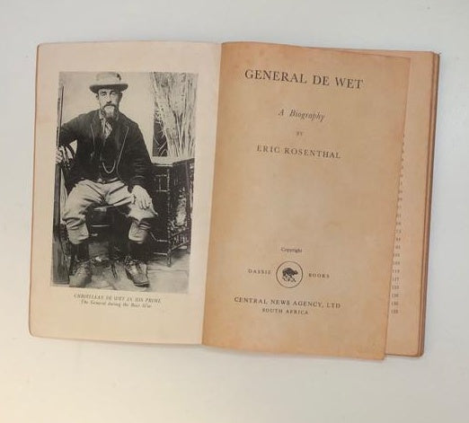 General de Wet: A biography - Eric Rosenthal