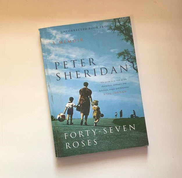 Forty-seven roses - Peter Sheridan