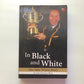 In black and white: The Jake White story with Craig Ray (First edition)