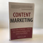 Content marketing: Think like a publisher - How to use content to market online and in social media - Rebecca Lieb