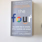 The four: The hidden DNA of Amazon,  Apple, Facebook  and Google - Scott Galloway