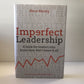 Imperfect leadership - Steve Munby