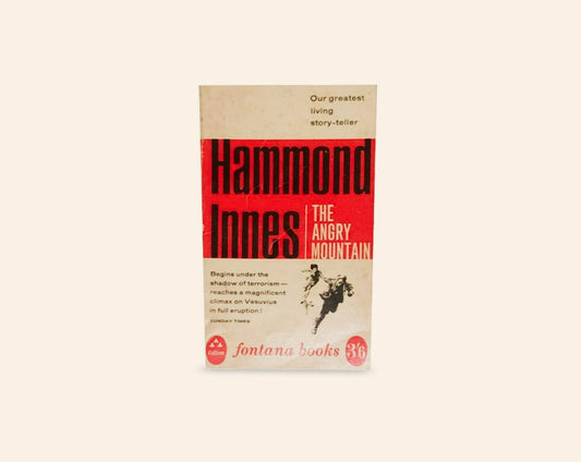 The angry mountain - Hammond Innes