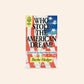 Who stole the American dream? The book your boss doesn't want you to read - Burke Hedges