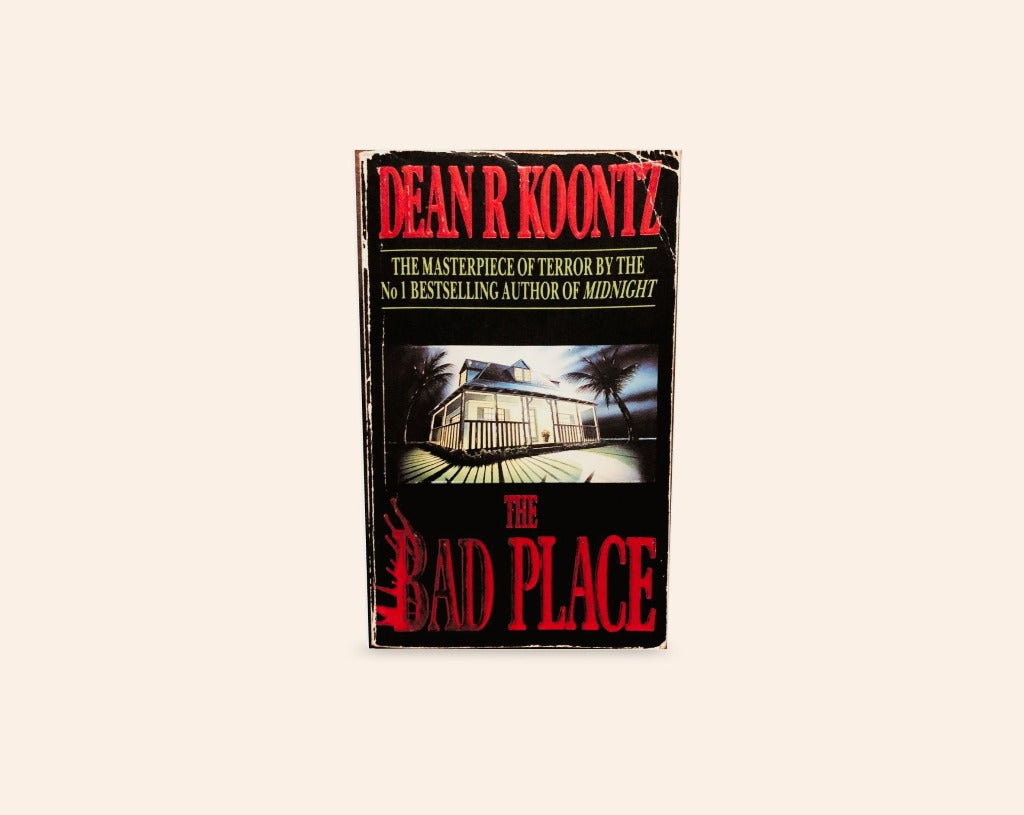 The bad place - Dean Koontz