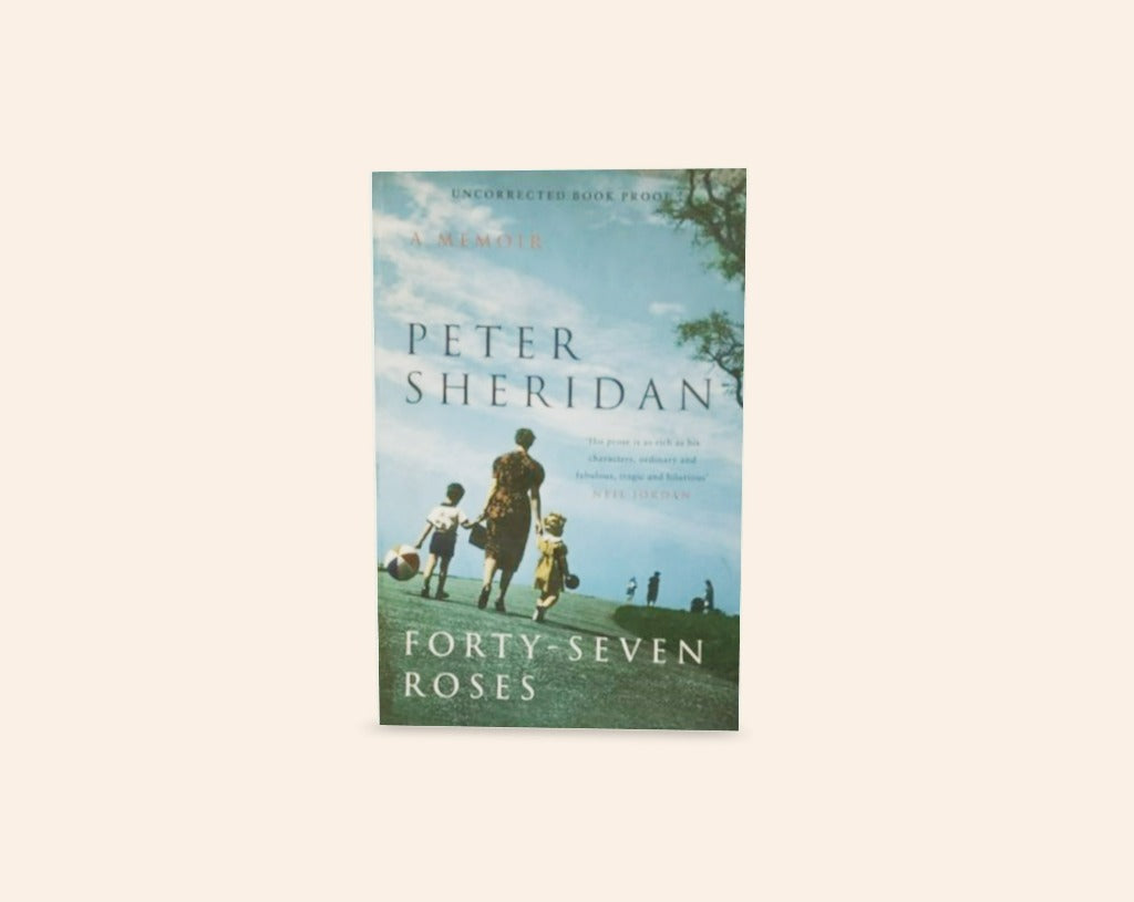 Forty-seven roses - Peter Sheridan
