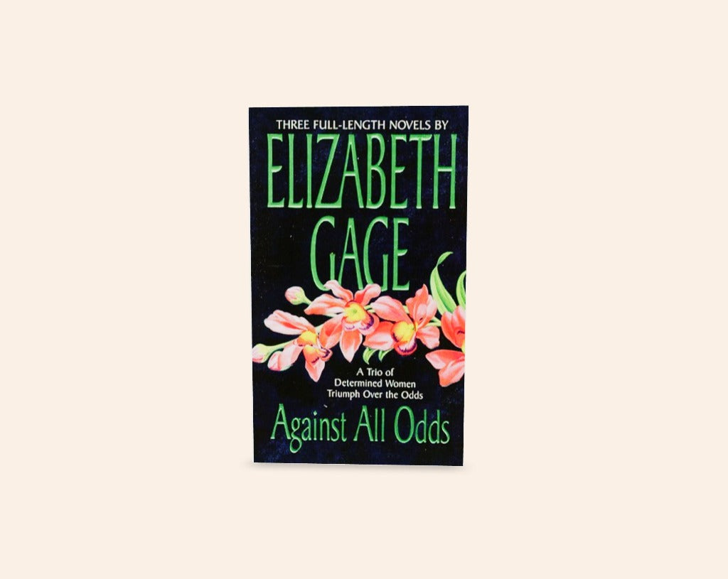 Against all odds: a trio of determined women triumph over the odds - Elizabeth Gage