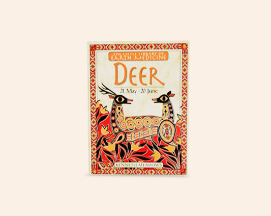 Deer 21 May - 20 June - Kenneth Meadows (The Little Library of Earth Medicine)