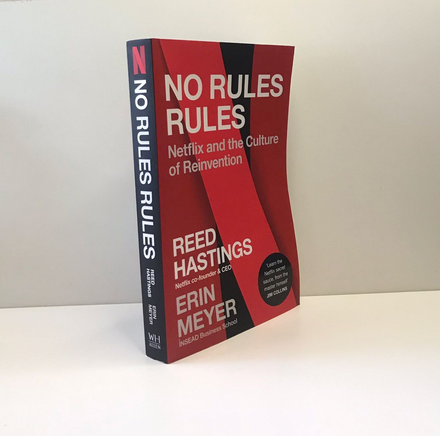 No rules rules: Netflix and the culture of reinvention - Reed Hastings and Erin Meyer
